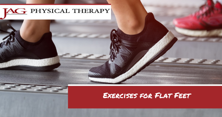 Exercises for Flat Feet JAG Physical Therapy in NY NJ PA