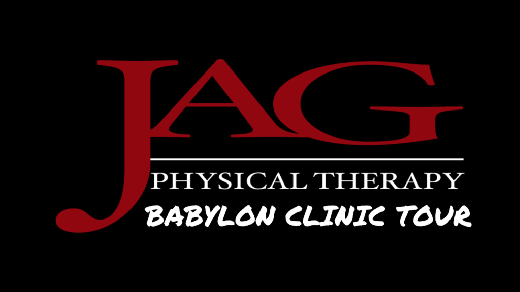 Welcome to JAG Physical Therapy Babylon!